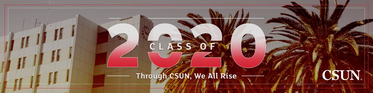 CSUN Class of 2020